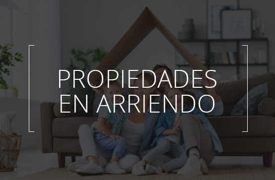 PROPIEDADES EN ARRIENDO